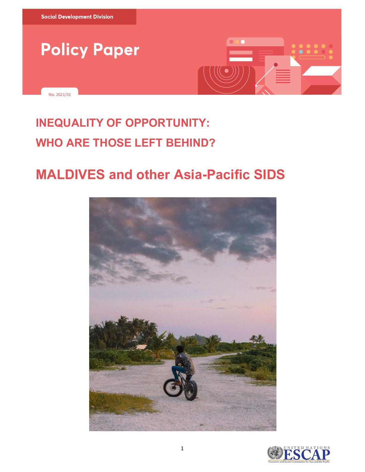 Inequality of Opportunity: Who are those left behind in Maldives and other Asia Pacific SIDS? 